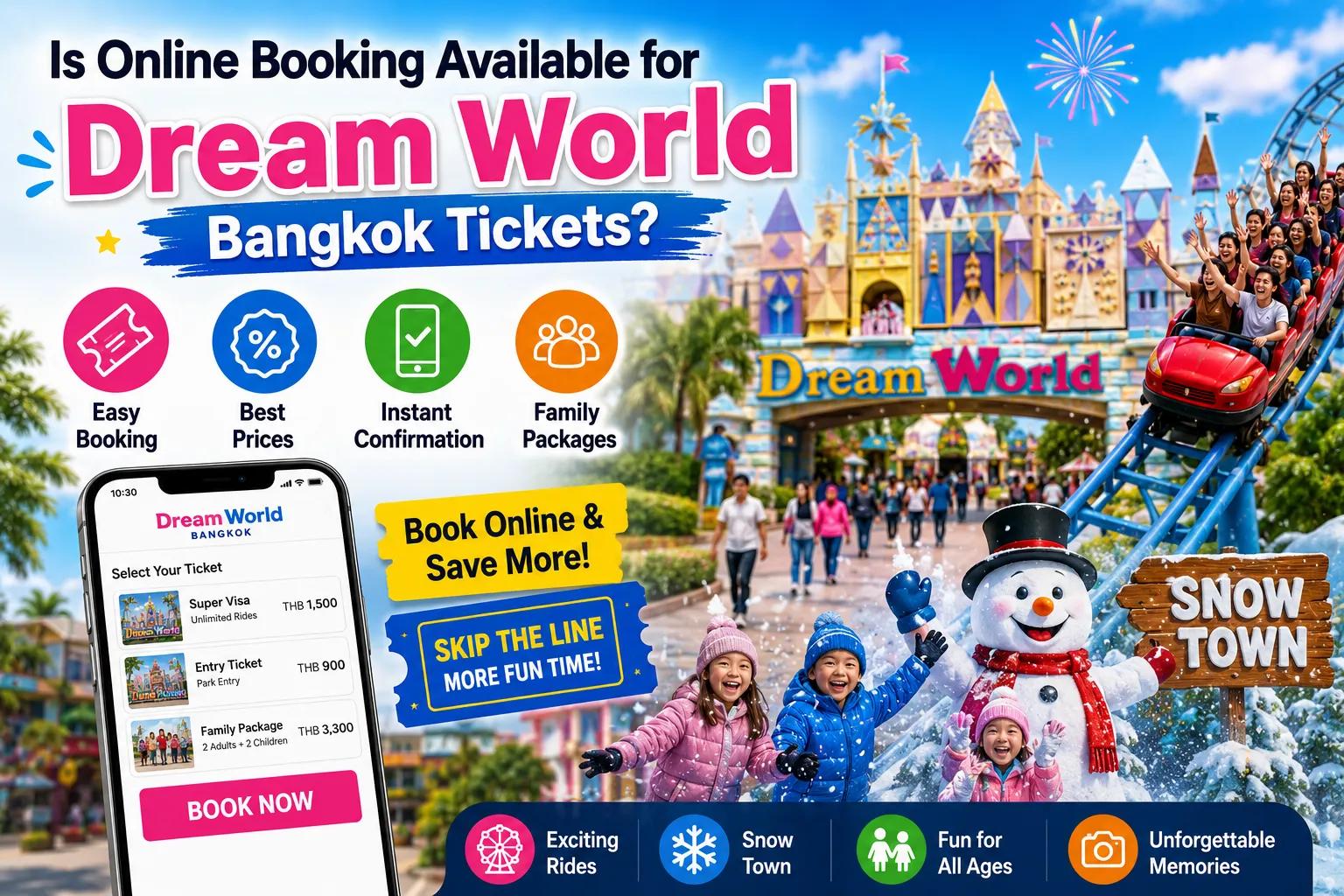 Dream World Bangkok Online Booking